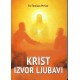 KRIST IZVOR LJUBAVI