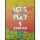 LET'S PLAY 1 STARTER