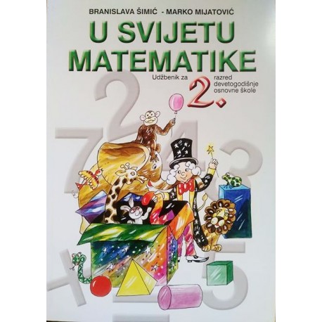 U SVIJETU MATEMATIKE - UDŽBENIK ZA 2. RAZRED