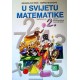 U SVIJETU MATEMATIKE - VJEŽBENICA ZA 2. RAZRED