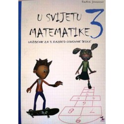 U SVIJETU MATEMATIKE 3 UDŽBENIK