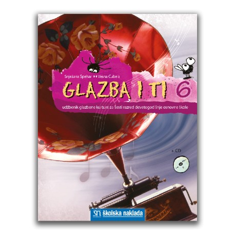 GLAZBA I TI 6 - udžbenik glazbene kulture