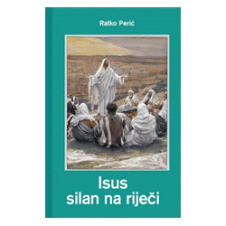 ISUS SILAN NA RIJEČI