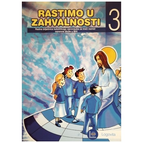 Rastimo u zahvalnosti 3 radna bilježnica