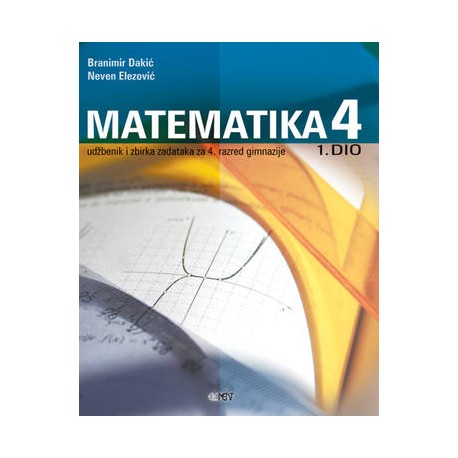 Matematika 4 udžbenik i zbirka zadataka 1 dio