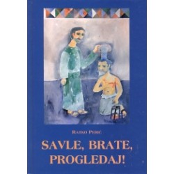 SAVLE, BRATE, PROGLEDAJ!