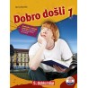 DOBRO DOŠLI 1 - gramatika i rješenja zadataka za učenje hrvatskoga jezika za strance