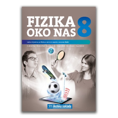 FIZIKA OKO NAS 8 RADNA BILJEŽNICA