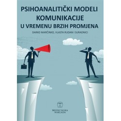 PSIHOANALITIČKI MODELI KOMUNIKACIJE U VREMENU BRZIH PROMJENA