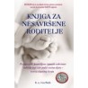 KNJIGA ZA NESAVRŠENE RODITELJE