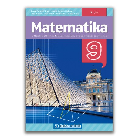 MATEMATIKA 9 UDŽBENIK SA ZBIRKOM ZADATAKA (2.dio)