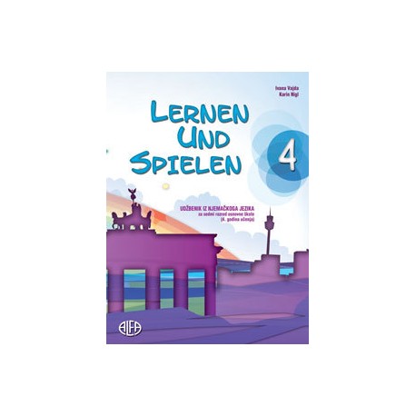 Njemački jezik Lernen und spielen 4 radna bilježnica (4. godina učenja)