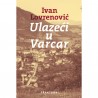 ULAZEĆI U VARCAR