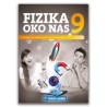 FIZIKA OKO NAS 9 RADNA BILJEŽNICA