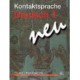 KONTAKTSPRACHE DEUTSCH 1