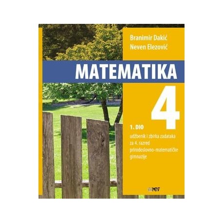 MATEMATIKA 4 UDŽBENIK I ZBIRKA ZADATAKA 1.DIO