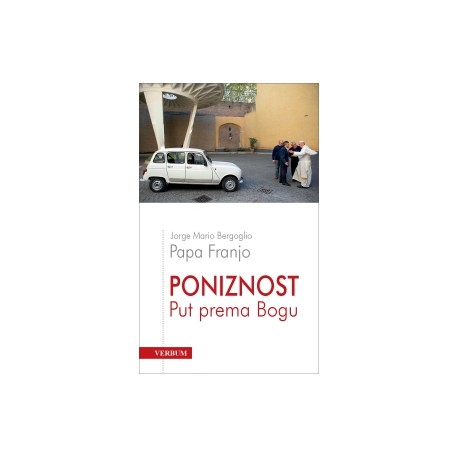 Poniznost - Put prema Bogu