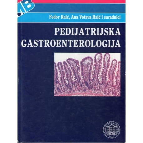 PEDIJATRIJSKA GASTROENTEROLOGIJA