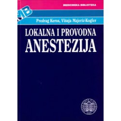 LOKALNA I PROVODNA ANESTEZIJA