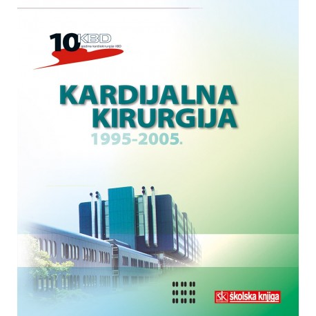 KARDIJALNA KIRURGIJA 1995.-2005.