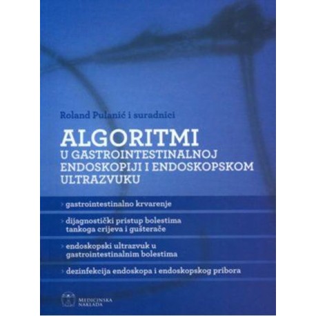 ALGORITAM U GASTROINTESTINALNOJ ENDOSKOPIJI I ENDOSKOPSKOM ULTRAZVUKU