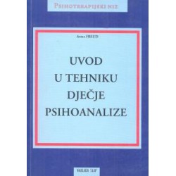 UVOD U TEHNIKU DJEČJE PSIHOANALIZE