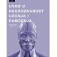 UVOD U NEUROZNANOST UČENJA I PAMĆENJA