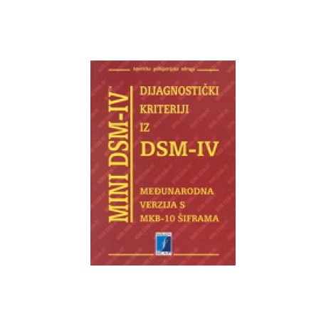DIJAGNOSTIČKI KRITERIJI IZ DSM-IV