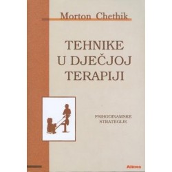 TEHNIKE U DJEČJOJ TERAPIJI - PSIHODINAMSKE STRATEGIJE