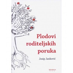 PLODOVI RODITELJSKIH PORUKA