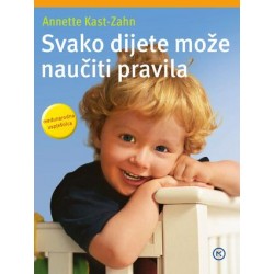 SVAKO DIJETE MOŽE NAUČITI PRAVILA