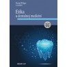 ETIKA U DENTALNOJ MEDICINI