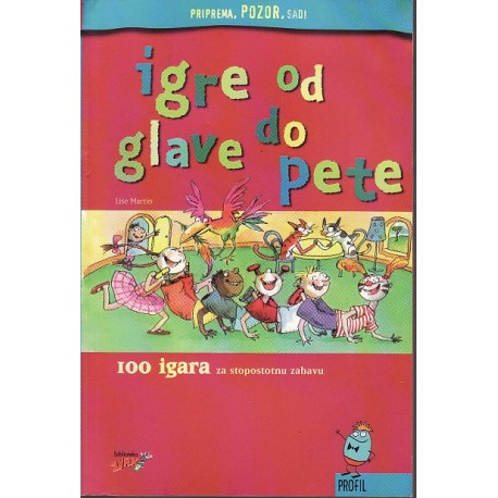 IGRE OD GLAVE DO PETE