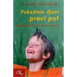 POKAŽIMO DJECI PRAVI PUT