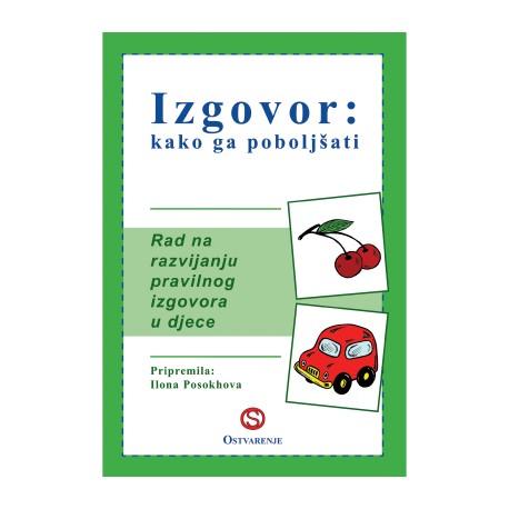 IZGOVOR : KAKO GA POBOLJŠATI