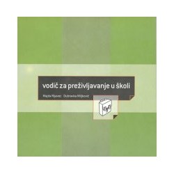 VODIČ ZA PREŽIVLJAVANJE U ŠKOLI