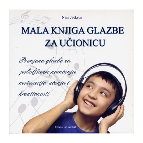 MALA KNJIGA GLAZBE ZA UČIONICU