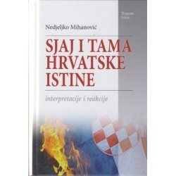 SJAJ I TAMA HRVATSKE ISTINE