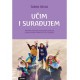 UČIM I SURAĐUJEM