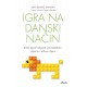 IGRA NA DANSKI NAČIN