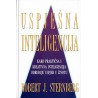 USPJEŠNA INTELIGENCIJA-Kako praktična i kreativna inteligencija određuju uspjeh u životu