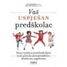 VAŠ USPJEŠAN PREDŠKOLAC