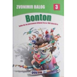 BONTON 3 - Kako da ne postanem  klipan/ica u 100 lekcija