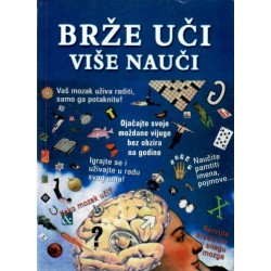 BRŽE UČI, VIŠE NAUČI