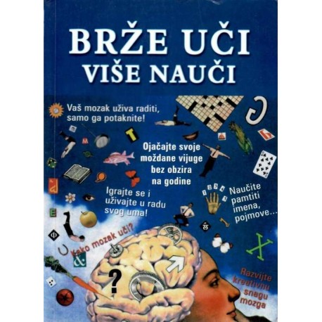 BRŽE UČI, VIŠE NAUČI