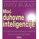 MOĆ DUHOVNE INTELIGENCIJE