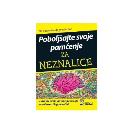 POBOLJŠAJTE SVOJE PAMĆENJE ZA NEZNALICE