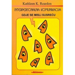 INTERPERSONALNA KOMUNIKACIJA - gdje se misli susreću