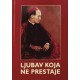 LJUBAV KOJA NE PRESTAJE