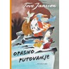 OPASNO PUTOVANJE